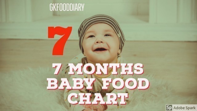 '7 Months Baby Food Chart | Indian Baby Food Recipes'