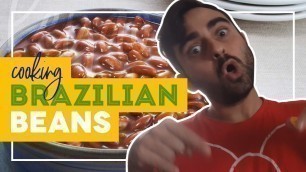 'BRAZILIAN FOOD: HOW TO COOK BEANS'