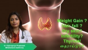 'Hypothyroid Symptoms | THYROID DIET | Hypothyroid Thyroid & Pregnancy in TAMIL by Dr VISHNUPRIYA'