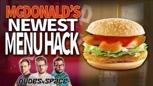 'McDonald\'s Newest Menu Hack - Spicy Chicken and Cheese Sticks - ForBITTEN Love - Dudes N Space'