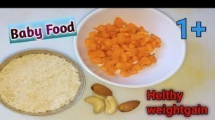 'Baby Food || Carrot Rice with Dry Nuts for Healthy weight Gain & Brain Development | For12  + Babies'