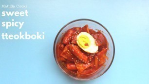 'Sweet & Spicy Tteokboki - Korean Street Food'