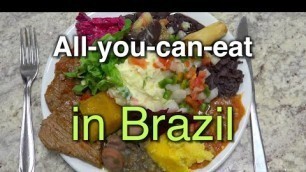 'All-you-can-eat Buffet - Brazilian Food'