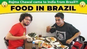 'Food in Brazil - a guide for Indian travellers!'