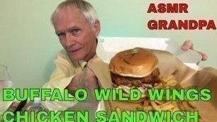 'Buffalo Wild Wings Chicken Sandwich - ASMR Fast Food Reviews'