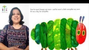 'Stories for kids: The Very Hungry Caterpillar'