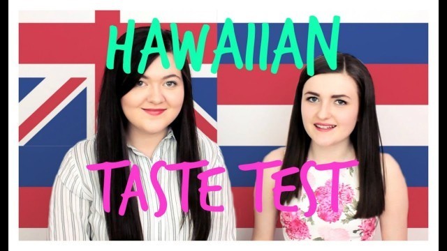 'SCOTTISH GIRLS TASTE HAWAIIAN FOOD'