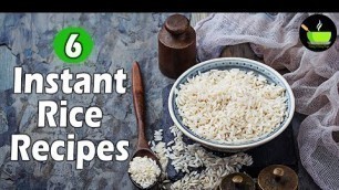 '6 Easy Instant Rice Recipes | Lunch Box Recipes & Ideas | Quick & Easy Rice Recipes | Variety Rice'