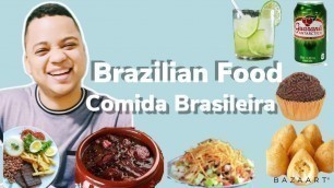 'Brazilian food  Comida Brasileira'