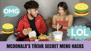 'TESTING MCDONALD\'S TIKTOK SECRET MENU HACKS'