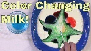 'Color Changing Milk - Science Experiment! - Milk + Food Coloring = Surface Tension Science Trick!'