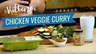 'Ashys Chicken Veggie Curry Recipe | Kittens Kitchen'