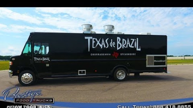 'Texas de Brazil Food Truck Built By Prestige Food Trucks'