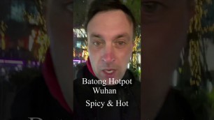 'Batong Hotpot Restaurant Wuhan | Spicy 