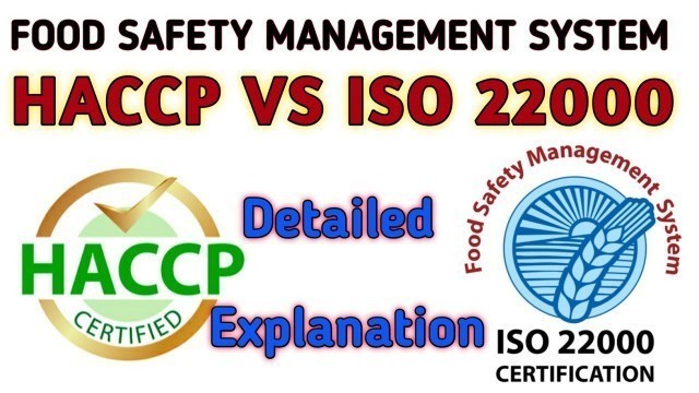 'HACCP & ISO 22000: Food Safety Management System'