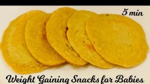 '#Weight Gaining Snacks for Babies and toddlers /#Babyfood / Healthy &  Weight Gain Food for Babies'