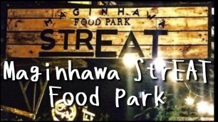 'Accidentally passed by Maginhawa StrEat foodpark'