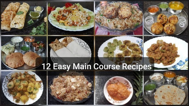 '12 Easy Main Course Recipes | Lunch Recipes | Dinner Recipes | All in One'