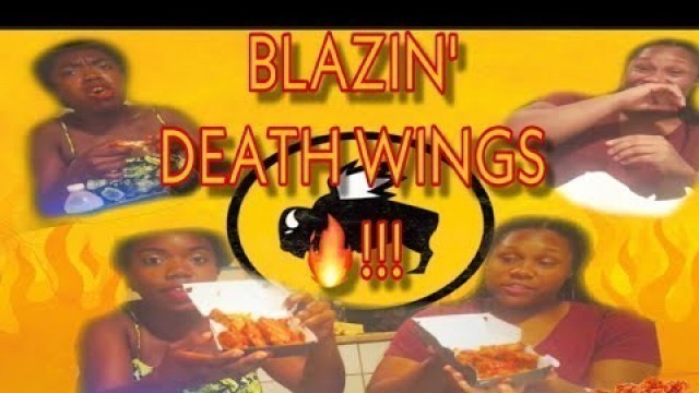 'BLAZIN BUFFALO WILD WINGS CHALLENGE !!!  