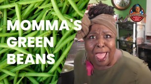 'Momma Cherri\'s Grandma\'s Green Beans | Authentic Recipe!'