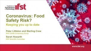 'IFST Webinar: Coronavirus: Food Safety Risk? Keeping You Up to Date'