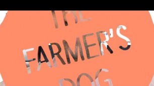 'The Farmer\'s Dog Has An Amazing Set Up'