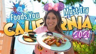 'Disney Foods You MUST Try At Disney California Adventure 2021! Disneyland Resort'