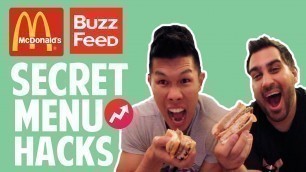 'MCDONALDS SECRET MENU BUZZFEED HACKS'