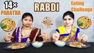 '14× PARATHA AND RABDI EATING CHALLENGE | Parantha and Rabdi Eating Challenge | Food Challenge'