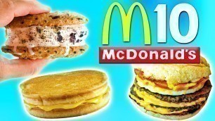 '10 McDonald\'s FOOD HACKS You Need To Try'