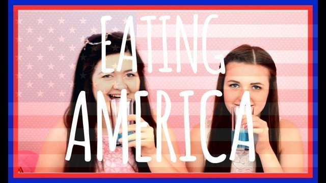 'SCOTTISH GIRLS TASTE AMERICAN FOOD'