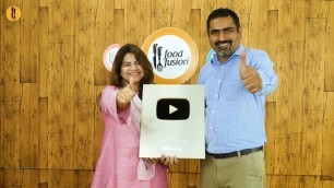 'Food Fusion Gets the Gold Play Button - A Big Thank You To all'