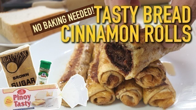 'Tasty Bread Cinnamon Rolls | Easy No-Bake Recipe | Sarap Food Channel'