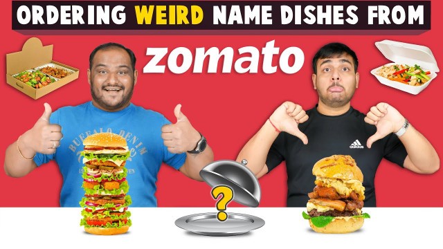 'ORDERING WEIRD NAME DISHES FROM ZOMATO | Zomato Challenge | Food Eating Competition Viwa Food World'