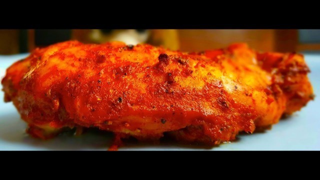 'Tandoori Chicken Recipe (FAT FREE) - Healthy Indian food for bodybuilding and fat loss'