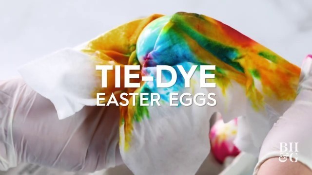 'Tie-Dye Easter Eggs with Paper Towel | Made by Me | Better Homes & Gardens'