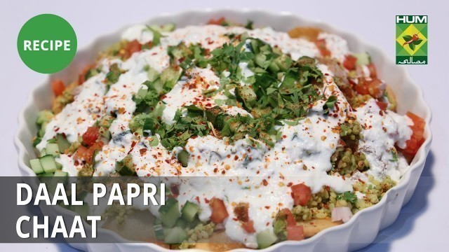 'Daal Papri Chaat Recipe | Food Diaries |  Zarnak Sidhwa | Desi Food'