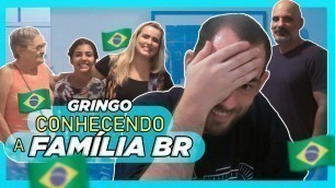 'American meeting Brazilian Family and Brazilian Food | Gringo in Rio Ep 2'