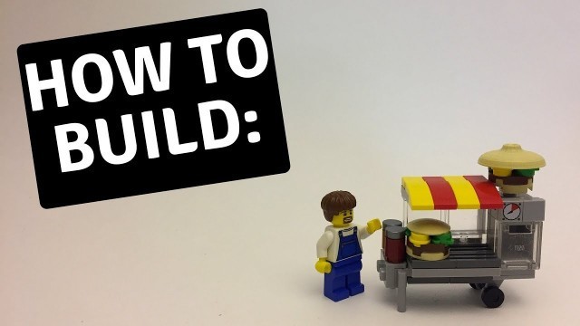 'How to Build: Lego Food Cart'