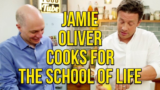 'Jamie Oliver Cooks for The School of Life'