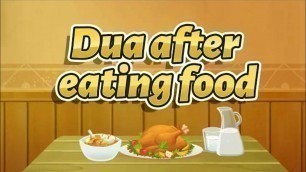 'Dua after eating meal for food in English for children and others'