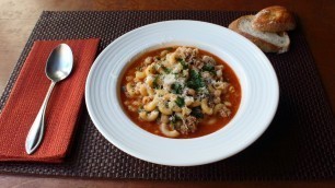 'Sausage Pasta Fazool (Pasta e Fagioli Recipe) - How to Make Pasta Fazool'