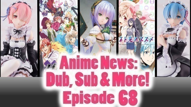 '#AnimeNews - Eromanga Sensei, Food Wars S3, Love Live - Sub, Dub & More: Episode 68 #Anime'