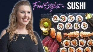 'Food Stylist Shows How to Style Sushi For Photography | Styling Sushi Rolls and Nigiri'