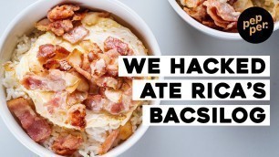 'Make Ate Rica\'s Bacsilog From Your College Days | Food Hacks'