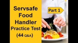 'ServSafe Food Handler Practice Test (40 Questions & Anwers with full Explain)'