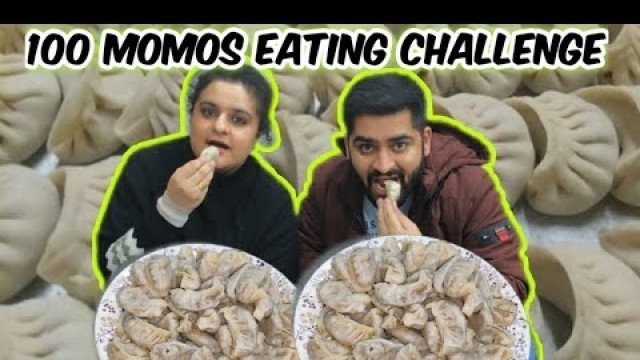 '100 Momos Challenge | Spicy Momos Competition | Husband vs Wife | Food Challenge'