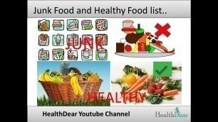 'Junk food and Healthy food list - Junk Food Vs Healthy Food - New'