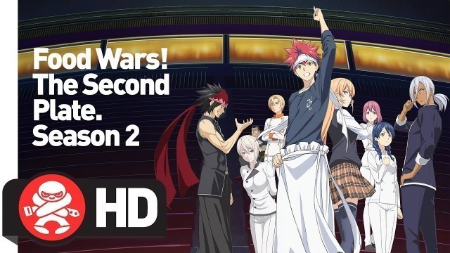 'Food Wars: The Second Plate! Complete Season 2 - Official Trailer'