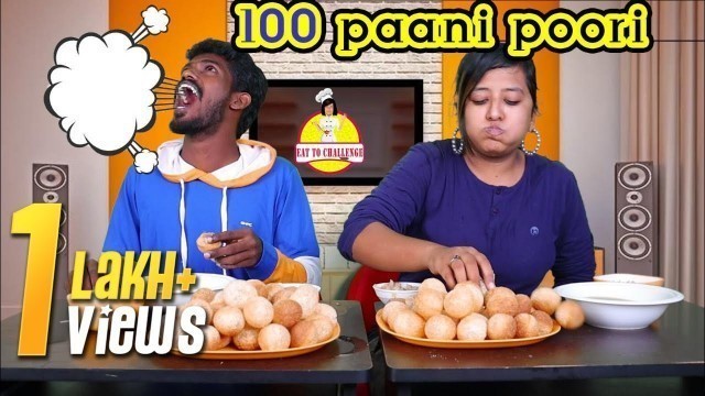 '100 panipoori Challenge | ft.Galatta Guru | madrasi |Eat to challenge | Food Channel | Swathi VLOG#1'